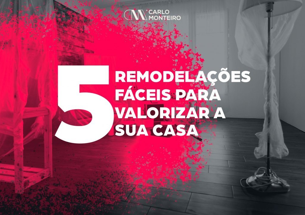 Imagem da notícia: - 5 Remodelações fáceis para valorizares a tua casa!