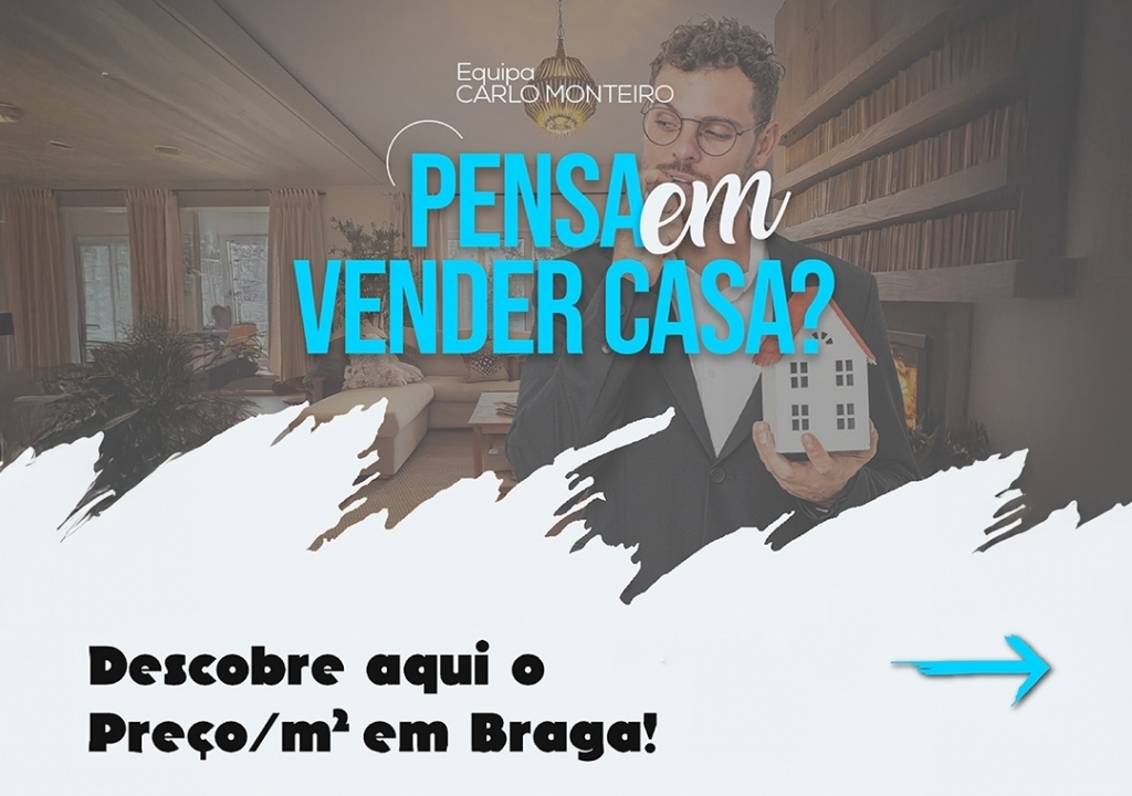 Imagem da notícia: - Quanto vale o m² da sua casa em Braga?