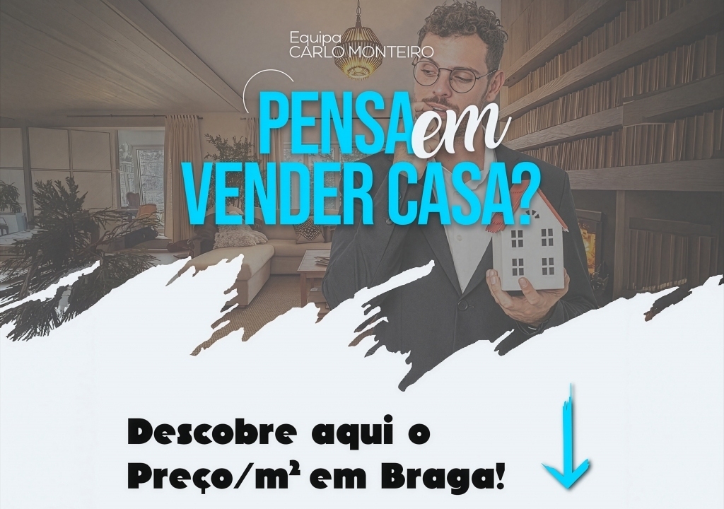 Imagem da notícia: - Vender casa em Braga