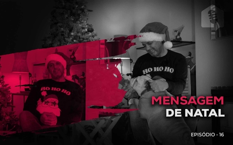 Episódio 16 - Mensagem de Natal 